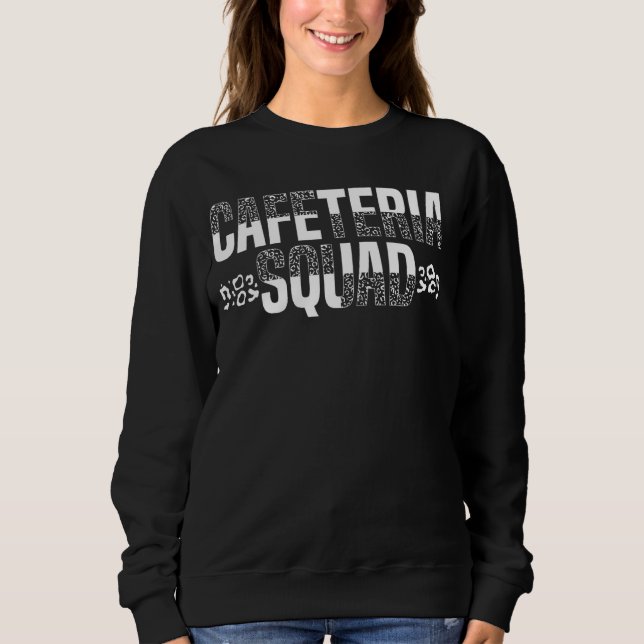 Cafeteria Squad Cafeteria Manager Worker Leopard 1 Sweatshirt (Front)
