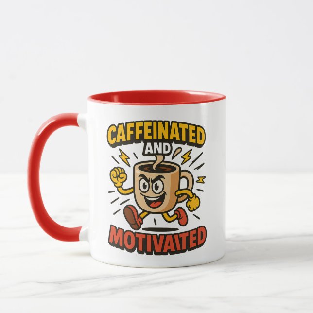 Caffeinated and Motivated – Power Mug Design (Left)