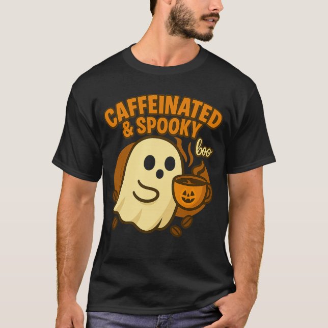 Caffeinated & Spooky Halloween Coffee Ghost T-Shirt (Front)