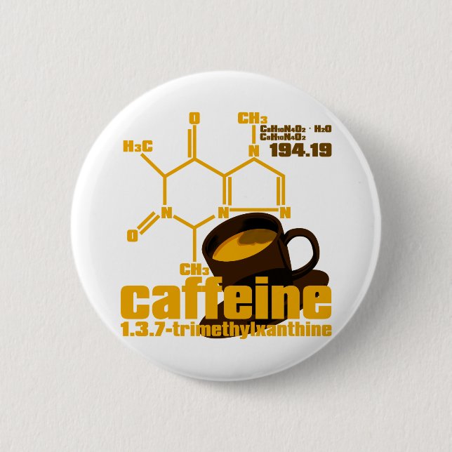 Caffeine 6 Cm Round Badge (Front)