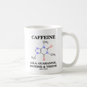 Caffeine A.K.A. Guaranine, Mateine and Theine Coffee Mug