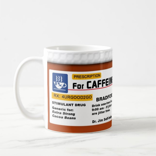 CAFFEINE ADDICTION COFFEE Rx MUG- HUMOR Coffee Mug (Left)