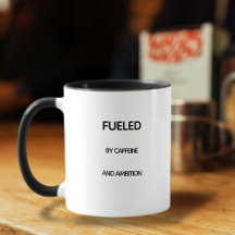 CAFFEINE AND AMBITION motivational Typography Mug