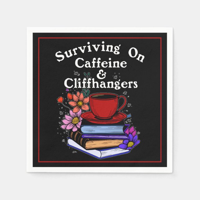 Caffeine And Cliffhangers Colourful Napkin (Front)