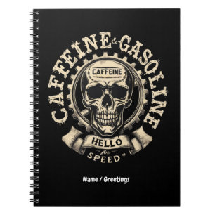 Caffeine and Gasoline Say Hello to Speed Sticker Notebook