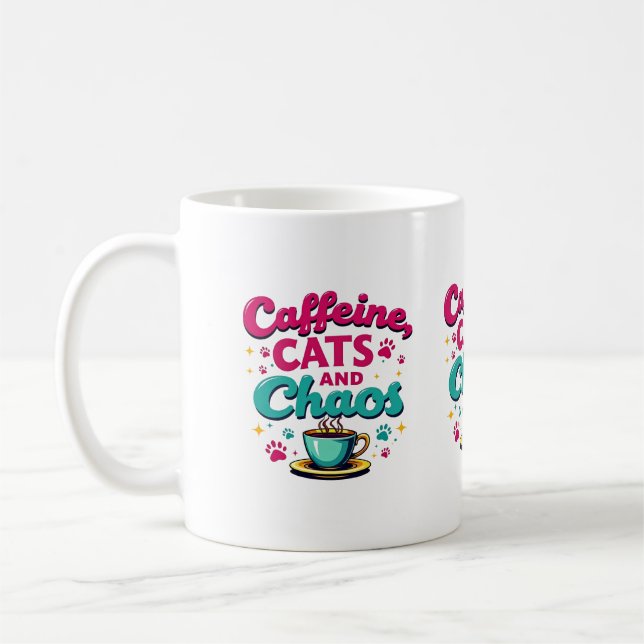 Caffeine, Cats, and Chaos Coffee Mug (Left)
