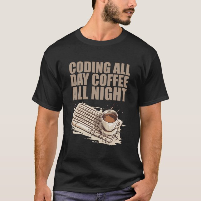 Caffeine Coder Software Developer Engineer Coffee  T-Shirt (Front)