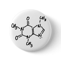 Caffeine (Coffee / Tea Alkaloid) Button, Any