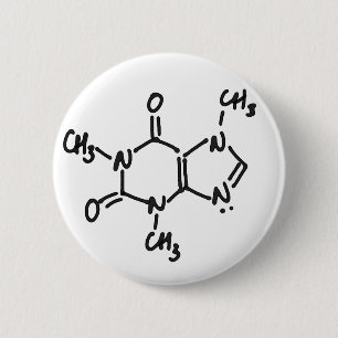 Caffeine (Coffee / Tea Alkaloid) Button, Any 6 Cm Round Badge