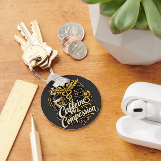 Caffeine & Compassion Funny Nurse Gift Key Ring
