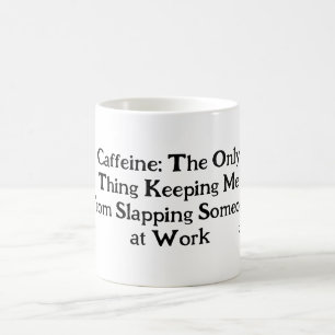 Caffeine-Fueled Sarcasm Coffee Mug