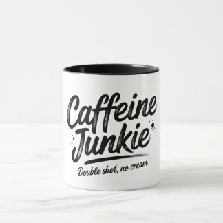 Caffeine Junkie Mug