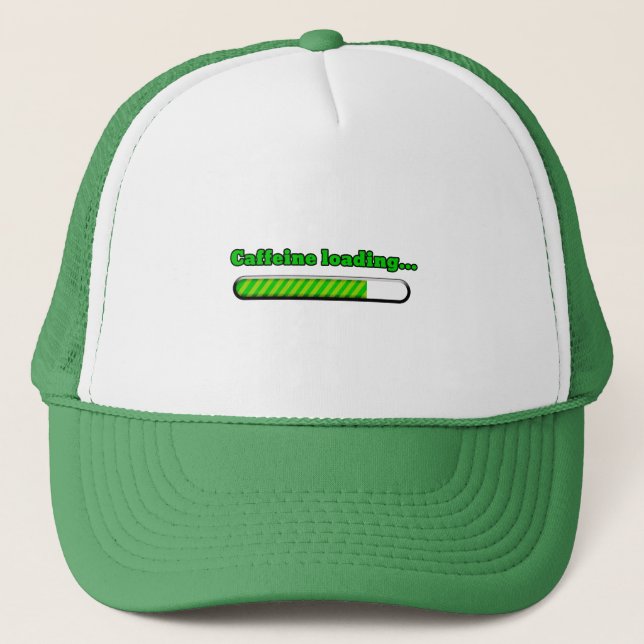 Caffeine Loading Trucker Hat (Front)