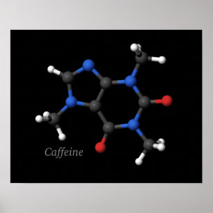 Caffeine Molecule Poster
