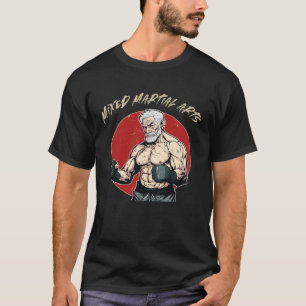 Cage Fighter Dad  MMA Old Man T-Shirt