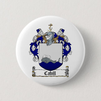 CAHILL FAMILY CREST -  CAHILL COAT OF ARMS 6 CM ROUND BADGE