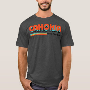 Cahokia Totally Very Sucks T-Shirt