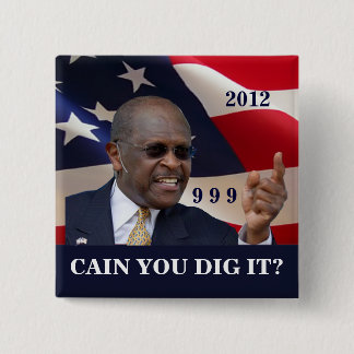 Cain You Dig It? 15 Cm Square Badge