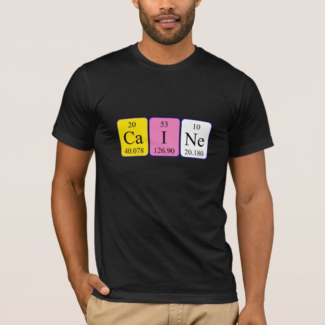 Caine periodic table name shirt (Front)
