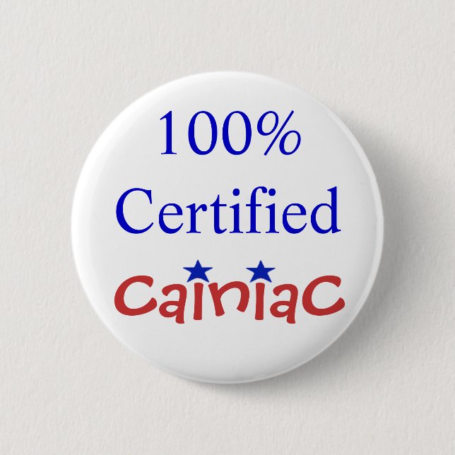 Cainiac Button (Front)