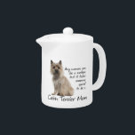 Cairn Terrier Mum Teapot<br><div class="desc">This teapot is a great gift for any Cairn Terrier Mum. Combine it with mugs and coasters for a complete set.</div>
