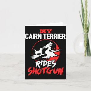 Cairn Terrier Rides Shotgun Halloween Dog Men Card