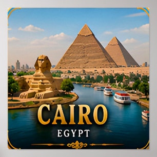 Cairo Pyramids and Timeless Nile Splendour Poster
