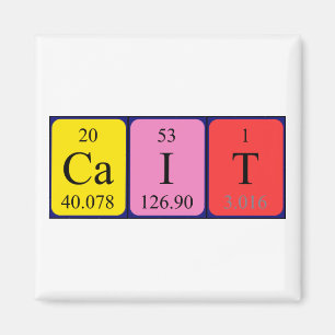 Cait periodic table name magnet