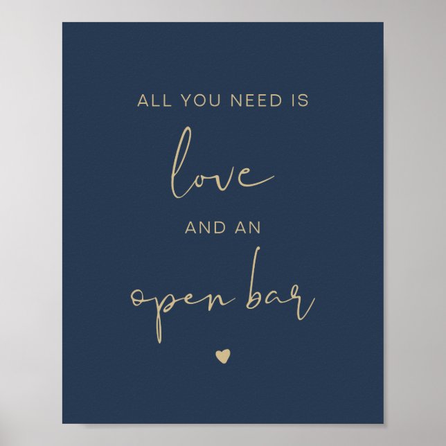 CAITLIN Navy Gold All You Need is Love & Open Bar Poster (Front)