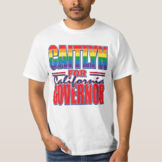 Caitlyn for Governor T-Shirt