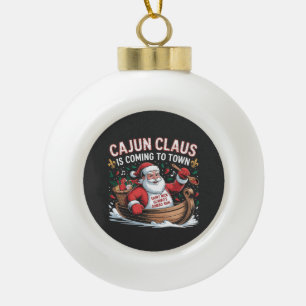 Cajun Clause Is Coming to Town Christmas Krampus  Ceramic Ball Christmas Ornament