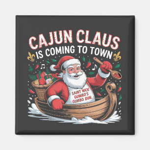 Cajun Clause Is Coming to Town Christmas Krampus Magnet