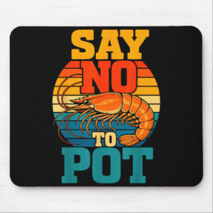 Cajun humour seafood lover boil shrimps mouse mat
