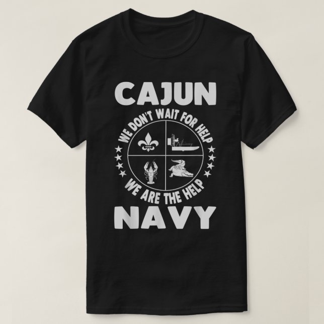 Cajun Navy Disaster Relief Support Volunteer Gift T-Shirt (Design Front)
