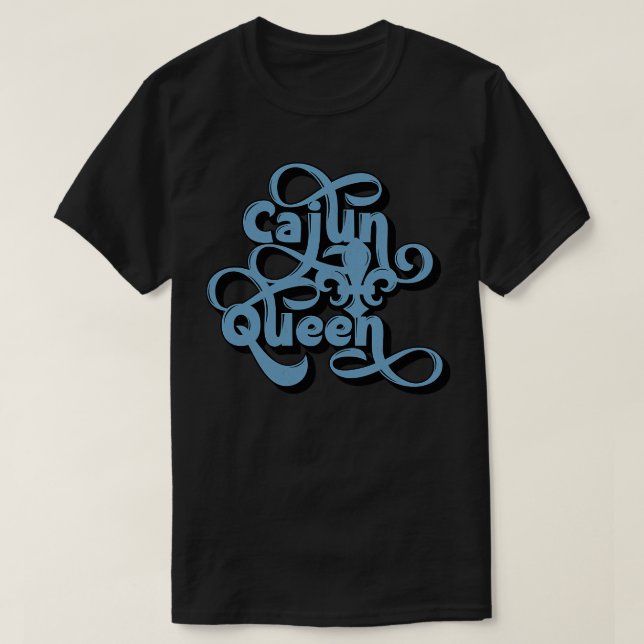 Cajun Queen TShirt (Design Front)