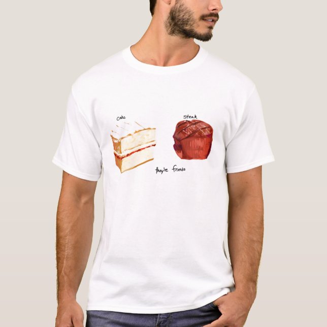 Cake and Steak T-Shirt (Front)