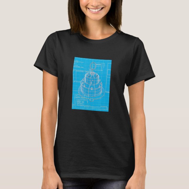 Cake Blueprint Cake Baking Cake  2 T-Shirt (Front)