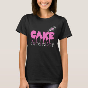 Cake Dealer Baking Cake Decorator T-Shirt