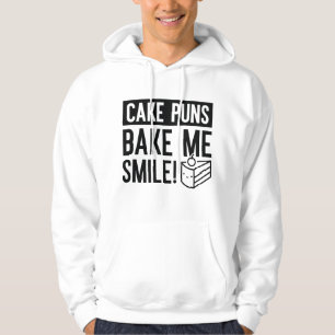 Cake Puns Bake Me Smile Hoodie