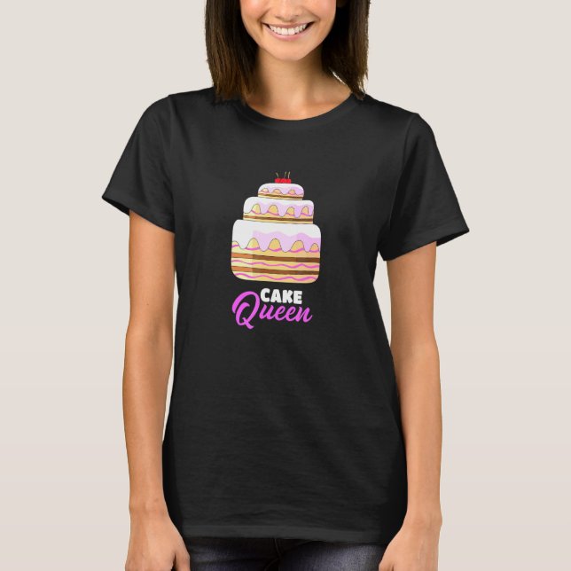 Cake Queen - Chef And Baker T-Shirt (Front)