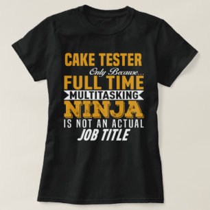Cake Tester T-Shirt
