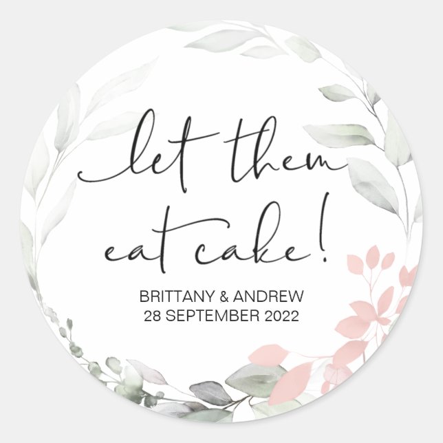 Cake Wedding Favor Let Them Eat Cake Treat Box Classic Round Sticker (Front)