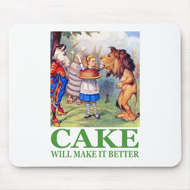 CAKE WILL MAKE IT BETTER MOUSE MAT (Front)