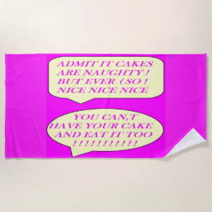 Cakes are nice made for food lovers colour pink beach towel