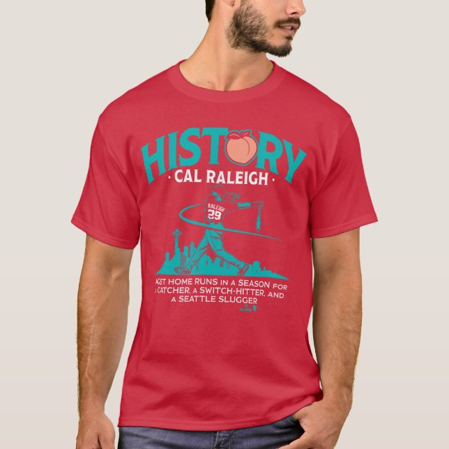 Cal Raleigh History for Big Dumper Seattle Basebal T-Shirt (Front)