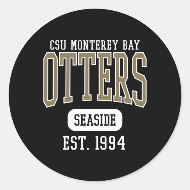 Cal State Monterey Bay Csumb Otters Est Date Classic Round Sticker (Front)