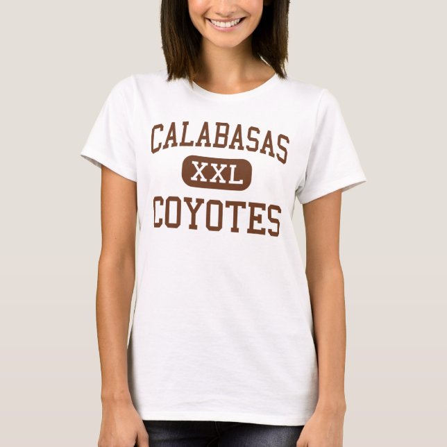 Calabasas - Coyotes - High - Calabasas California T-Shirt (Front)