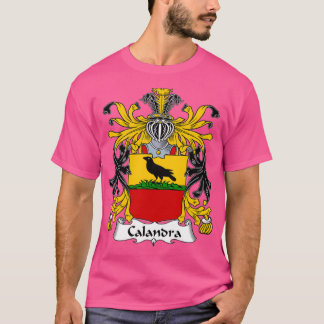 Calandra Coat of Arms Family Crest  T-Shirt