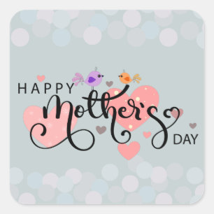 Calcomania celebration "Happy Mother's Day" Square Sticker