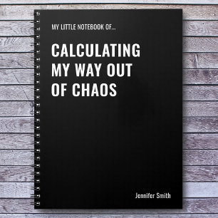Calculating My Way Out of Chaos Office Notebook